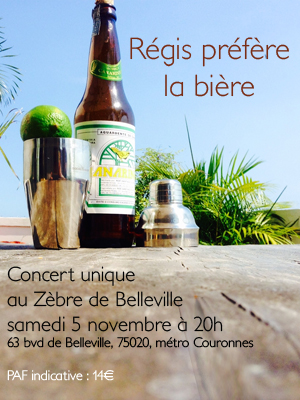Régis préfère la bière + invités