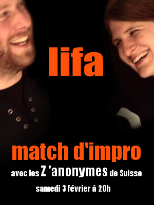 la LIFA rencontre les Z’Anonymes (Suisse)